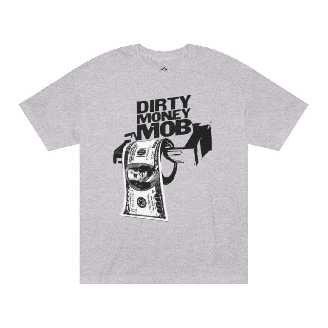DIRTY MONEY MOB