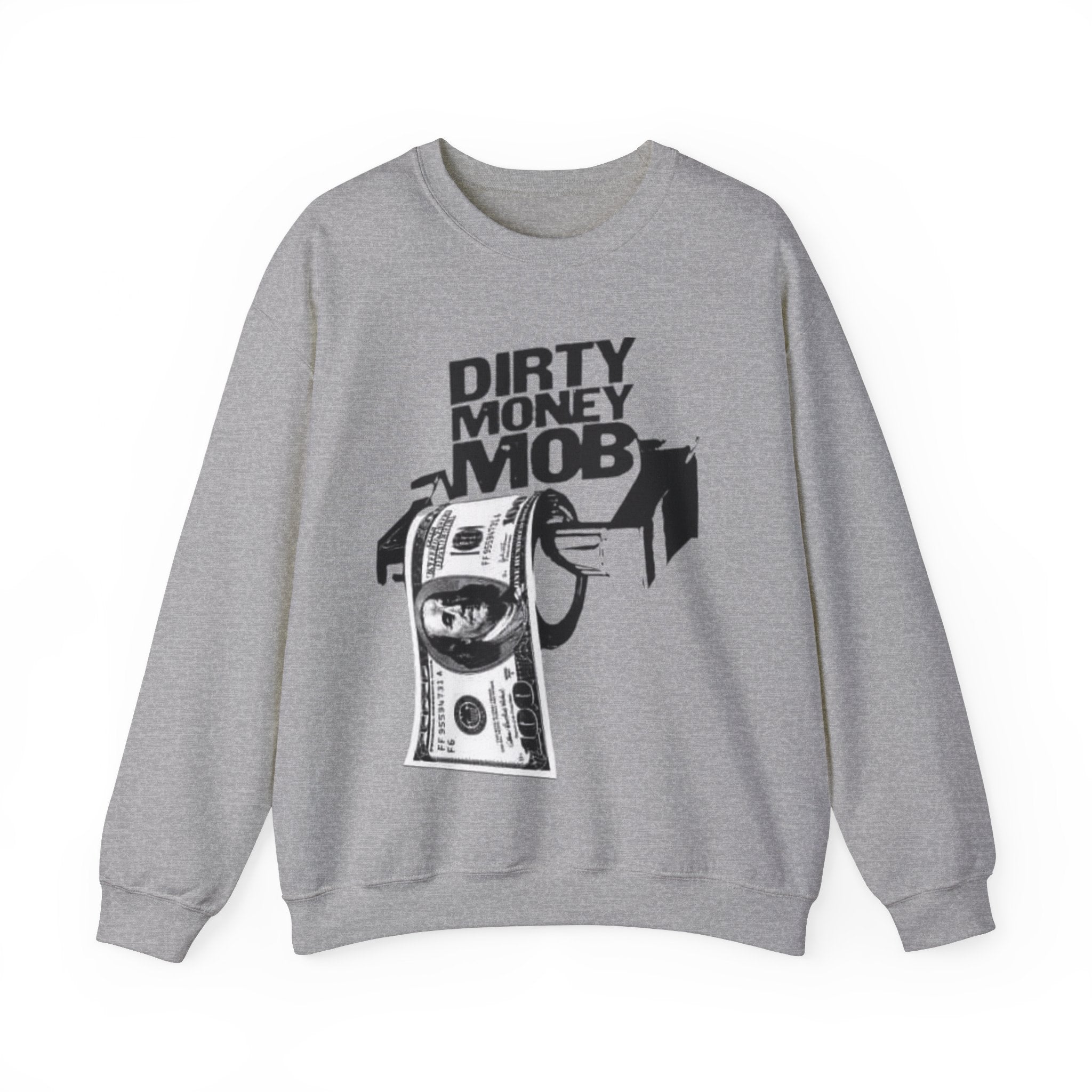 DIRTY MONEY MOB