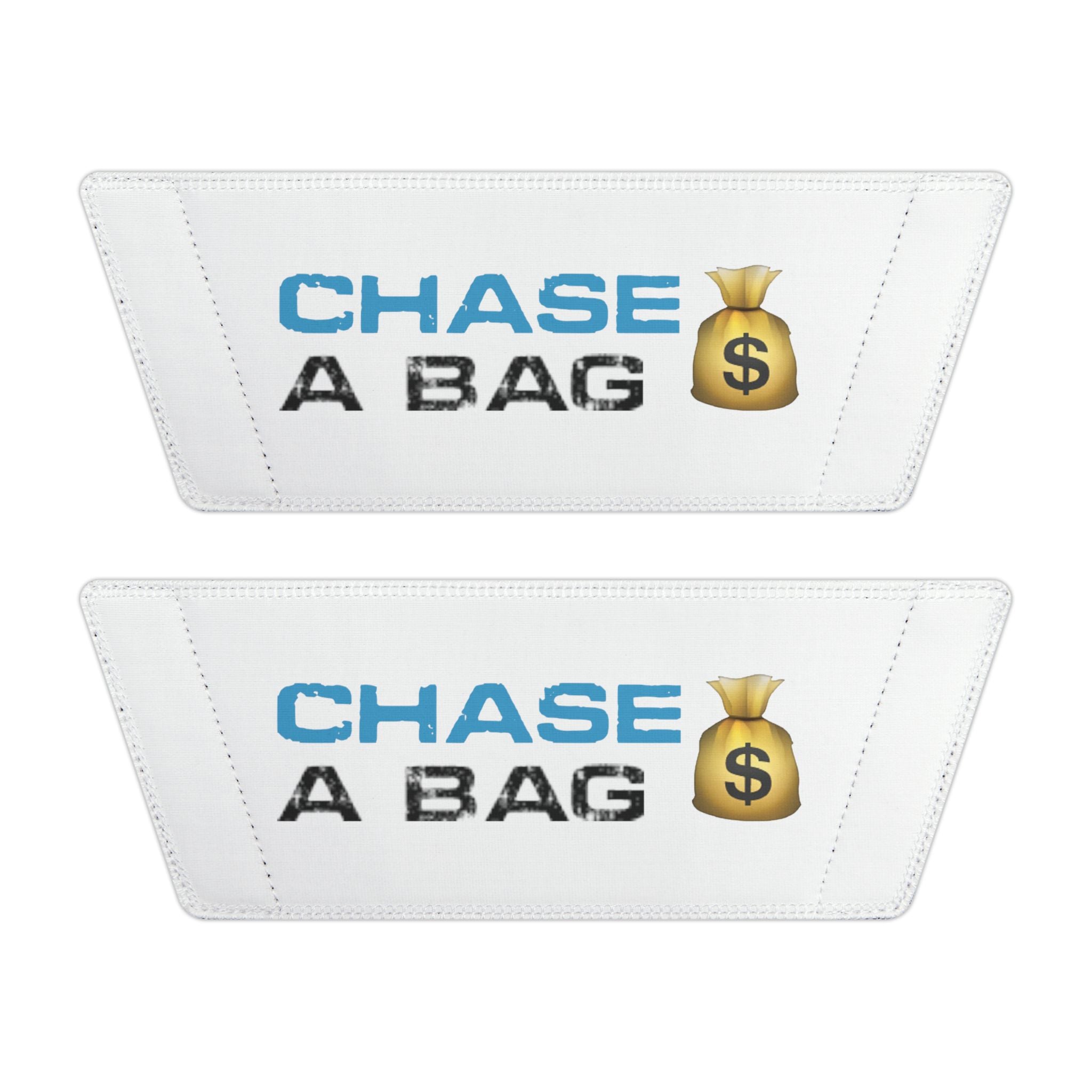 CHASE A BAG