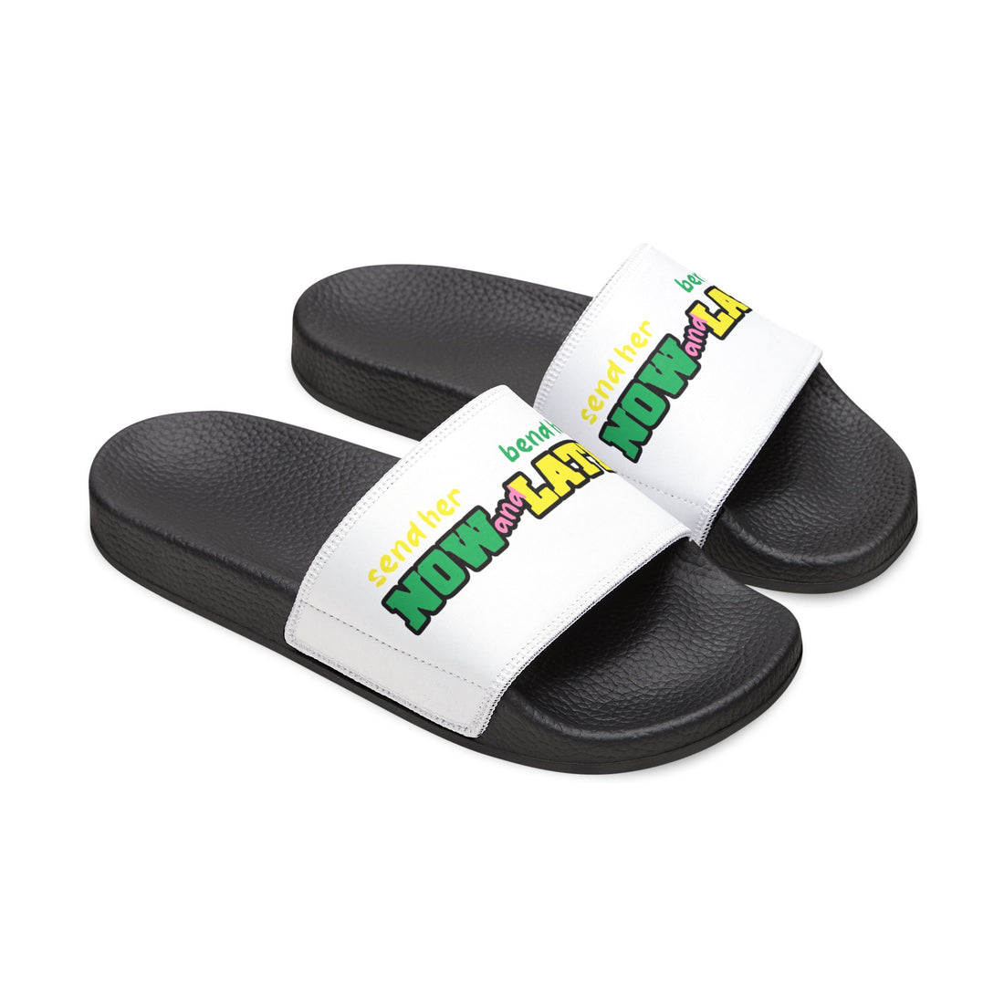 Send Her Now Slides | Graphic Urban Fashion Footwear Online