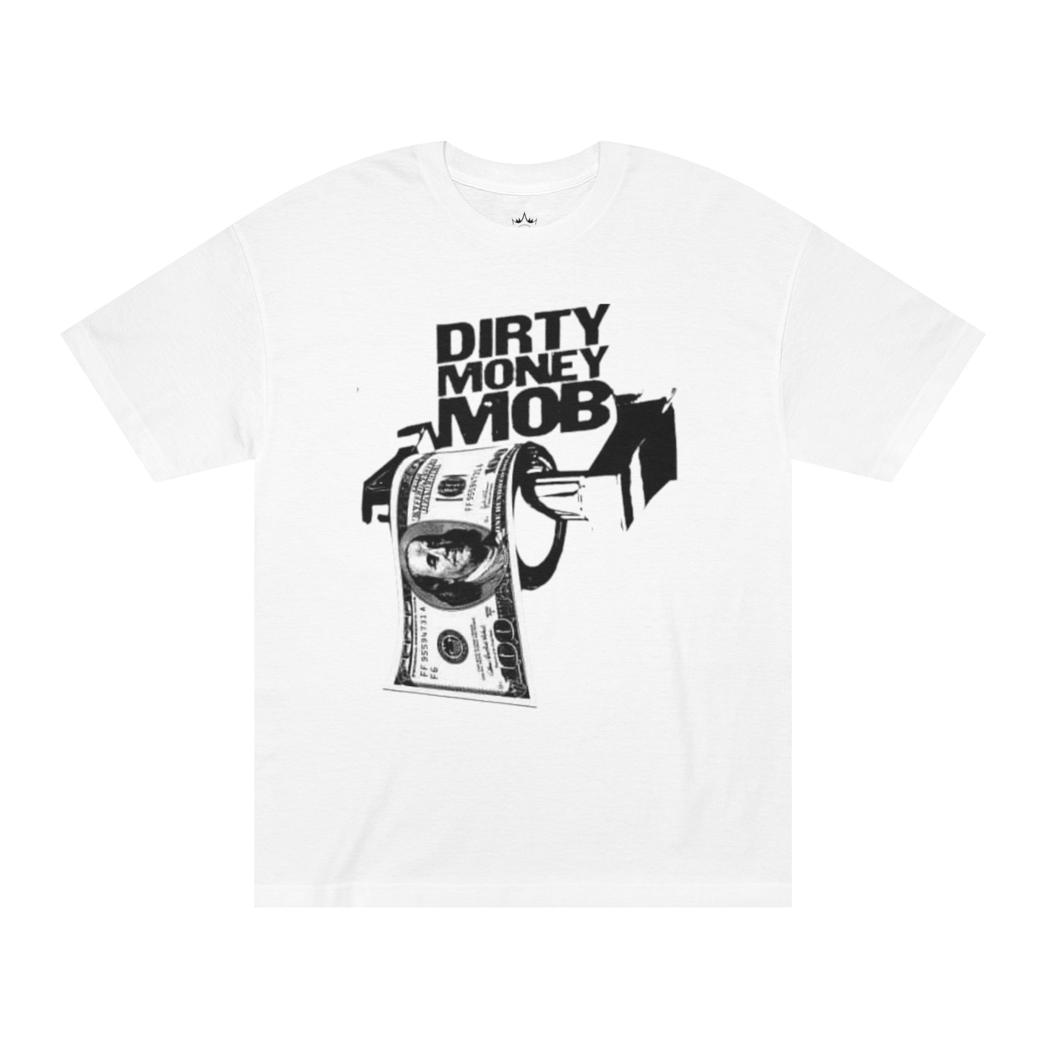 DIRTY MONEY MOB