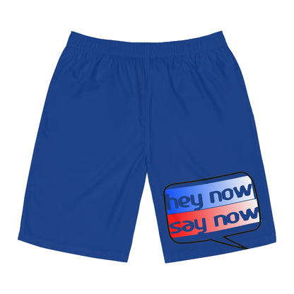 HEY NOW, SAY NOW