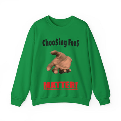 CHOOSING FEES MATTER