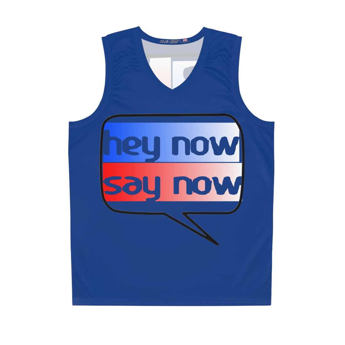 HEY NOW, SAY NOW